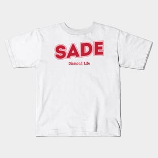 Sade Diamond Life Kids T-Shirt